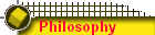 Philosophy